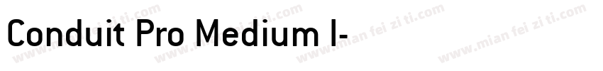 Conduit Pro Medium I字体转换